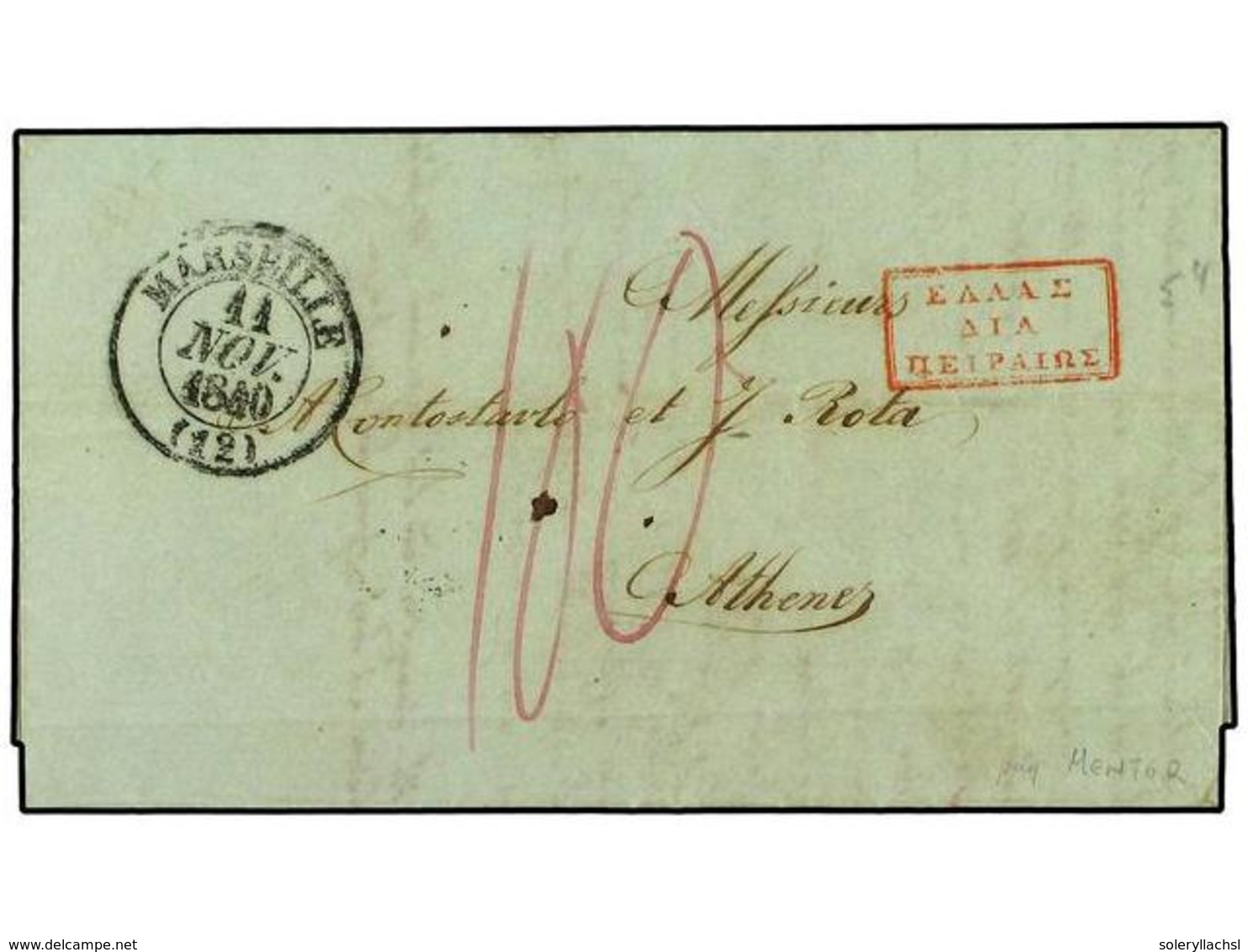 645 GRECIA. 1840 (Nov 11). Entire Letter From MARSEILLE To ATHENS With <B>MARSEILLE</B> Despatch Cds In Black And Fine F - Andere & Zonder Classificatie