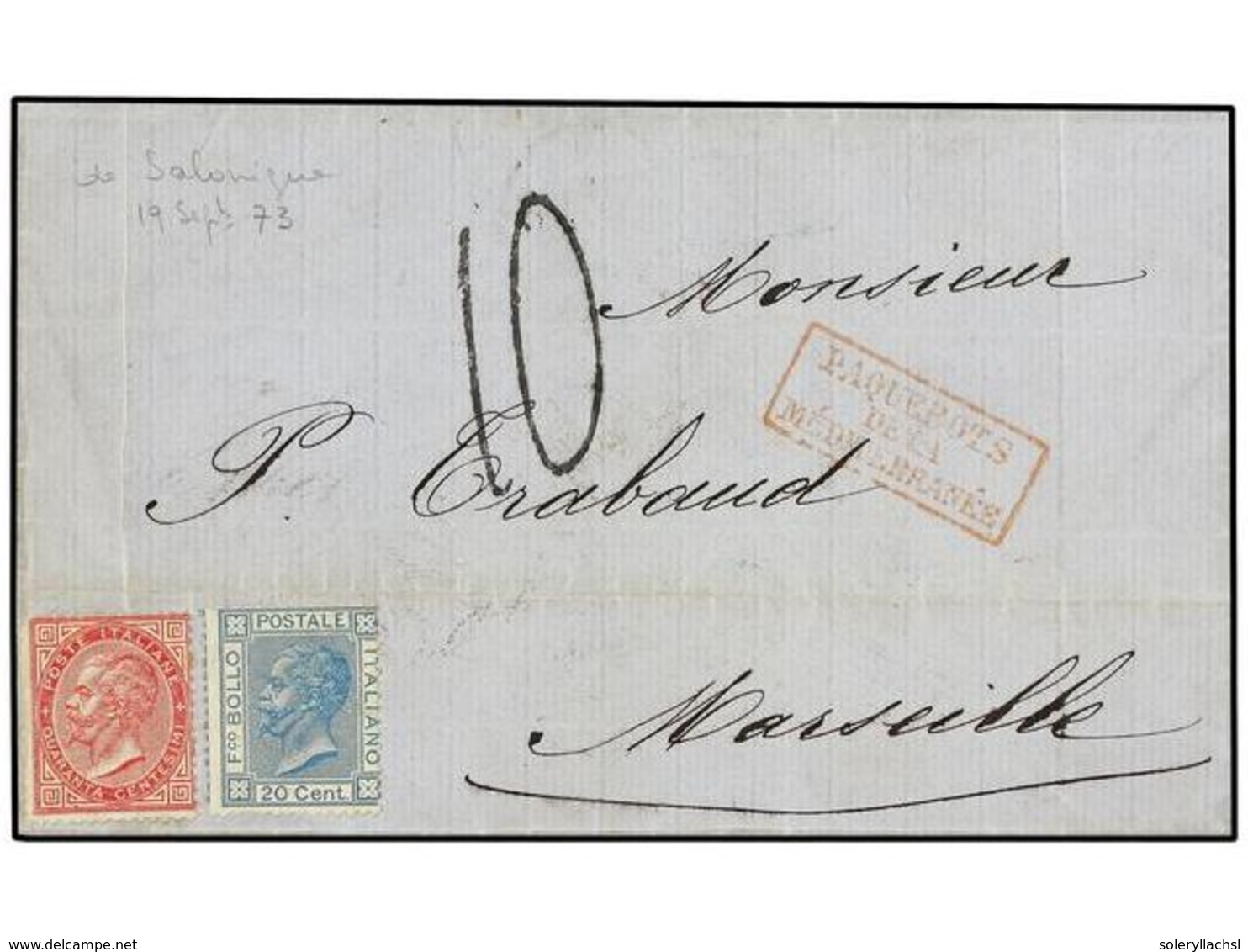 680 GRECIA. 1873. SALONICA A MARSEILLE. Carta Completa Franqueada Con Sellos Italianos De <B>20 Cts.</B> Azul Y <B>40 Ct - Autres & Non Classés