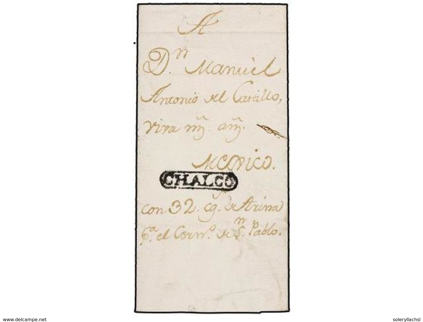 695 MEXICO. 1783 (20-Marzo). SOCORRO A MEXICO. Marca <B>CHALCO</B> En Negro. Espectacular Estampación. RARÍSIMA. - Autres & Non Classés