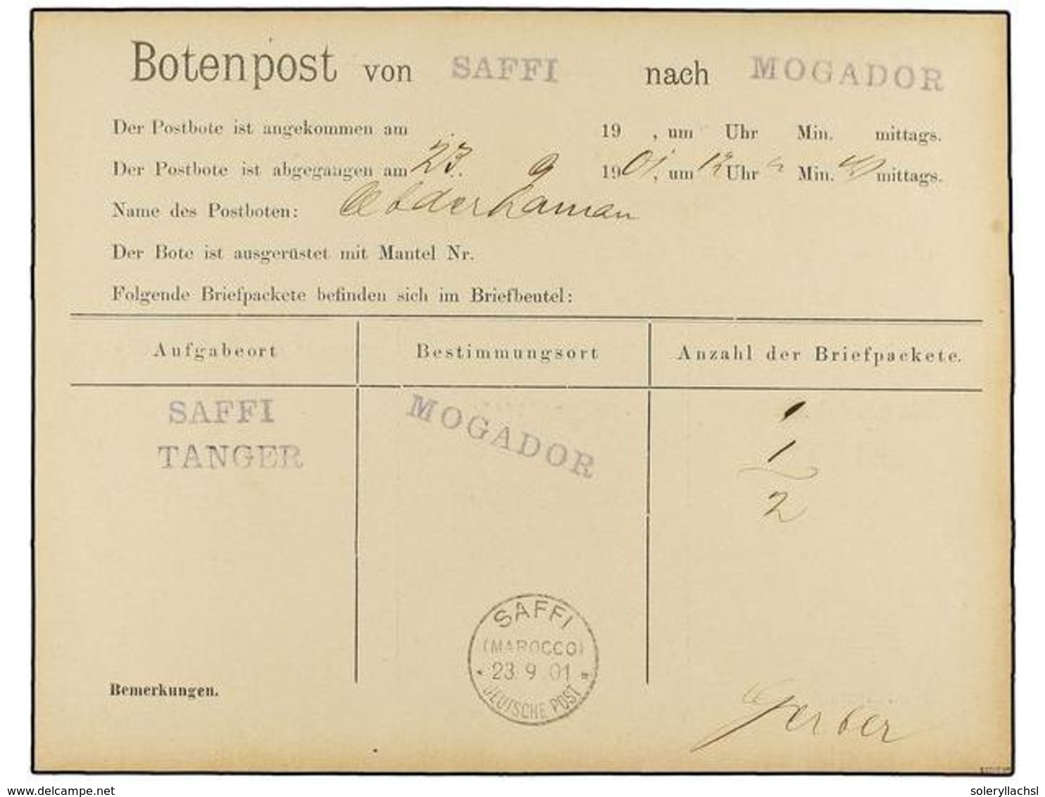 740 MARRUECOS. 1901. <B>RECIBO DEL CORREO ALEMÁN</B> Enviado Desde SAFFI A MOGADOR, Fechador <B>SAFFI/DEUTSCHE POST. </B - Andere & Zonder Classificatie