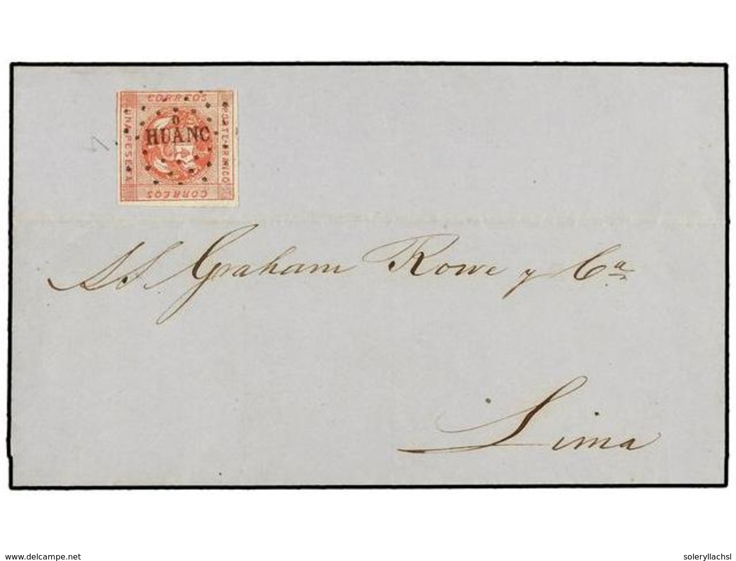 775 PERU. Sc.10. 1860. HUANCAYO A LIMA. <B>1 Peseta</B>, Mat. Círculo De Puntos<B> HUANC.O.</B> MAGNÍFICA. - Andere & Zonder Classificatie