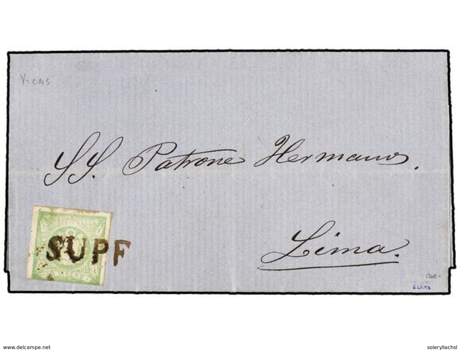 796 PERU. Sc.14. 1869. SUPE A LIMA. <B>1 Dinero</B> Verde, Mat. Lineal<B> SUPE</B> En Tinta De Escribir. MAGNÍFICA. - Autres & Non Classés