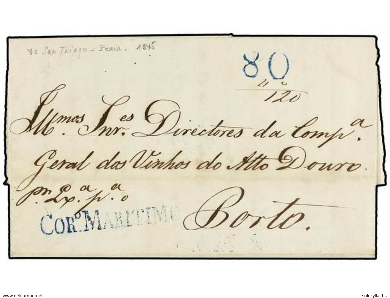 840 CABO VERDE. 1845. ISLA DE SANTIAGO, PRAIA (Cabo Verde). Carta Completa, Marca Lineal <B>CORº. MARITIMO</B> En Azul Y - Other & Unclassified