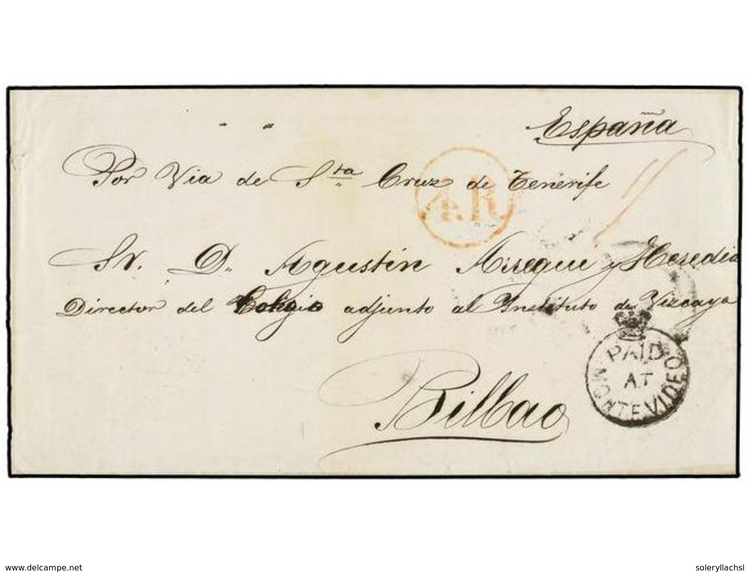 896 URUGUAY. 1857. MONTEVIDEO A BILBAO (España). Marca <B>PAID/AT/MONTEVIDEO</B>. Circulada Vía Santa Cruz De Tenerife ( - Other & Unclassified