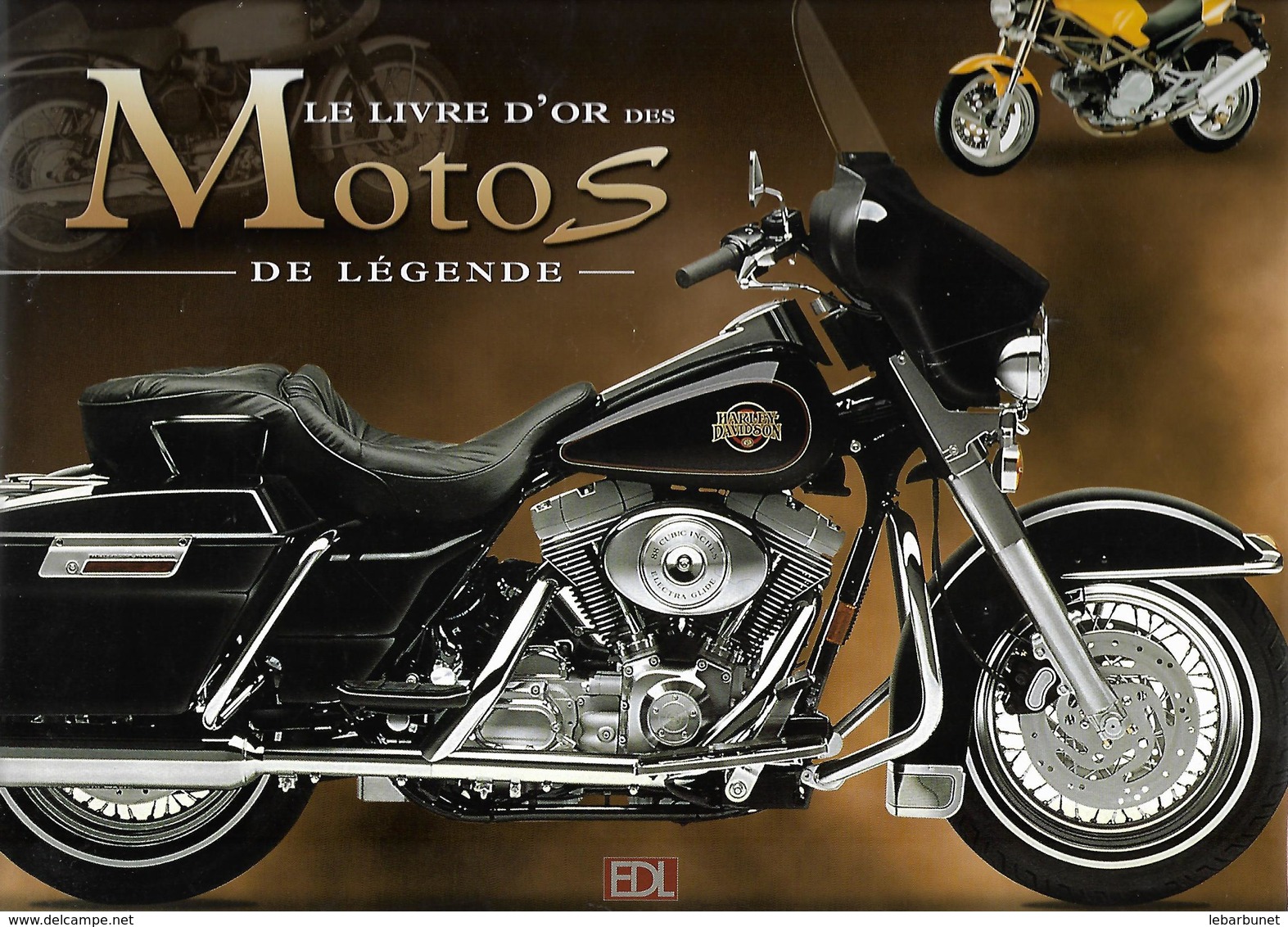 Livre Le Livre D'Or Des Motos De Légende - Moto