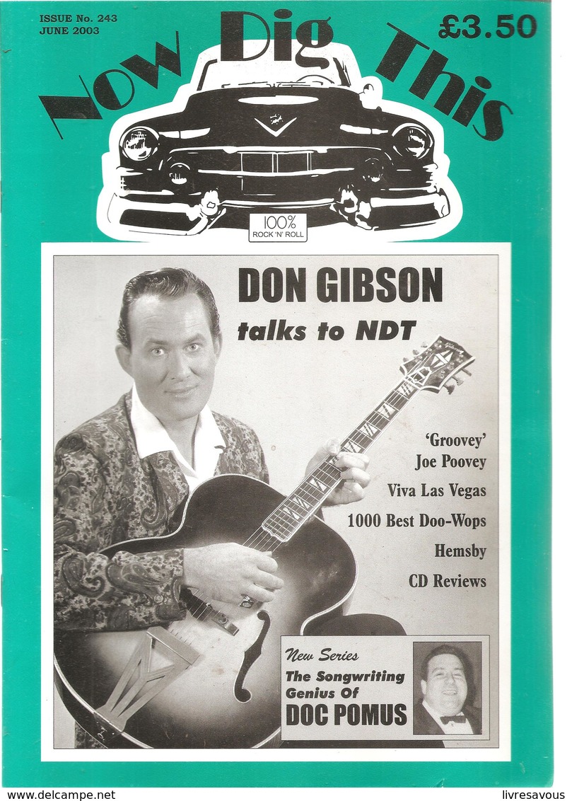 Now Dig This 100% Rock'n Roll  N°243 De JUIN 2003 DON GIBSON Talks To NDT - Entertainment