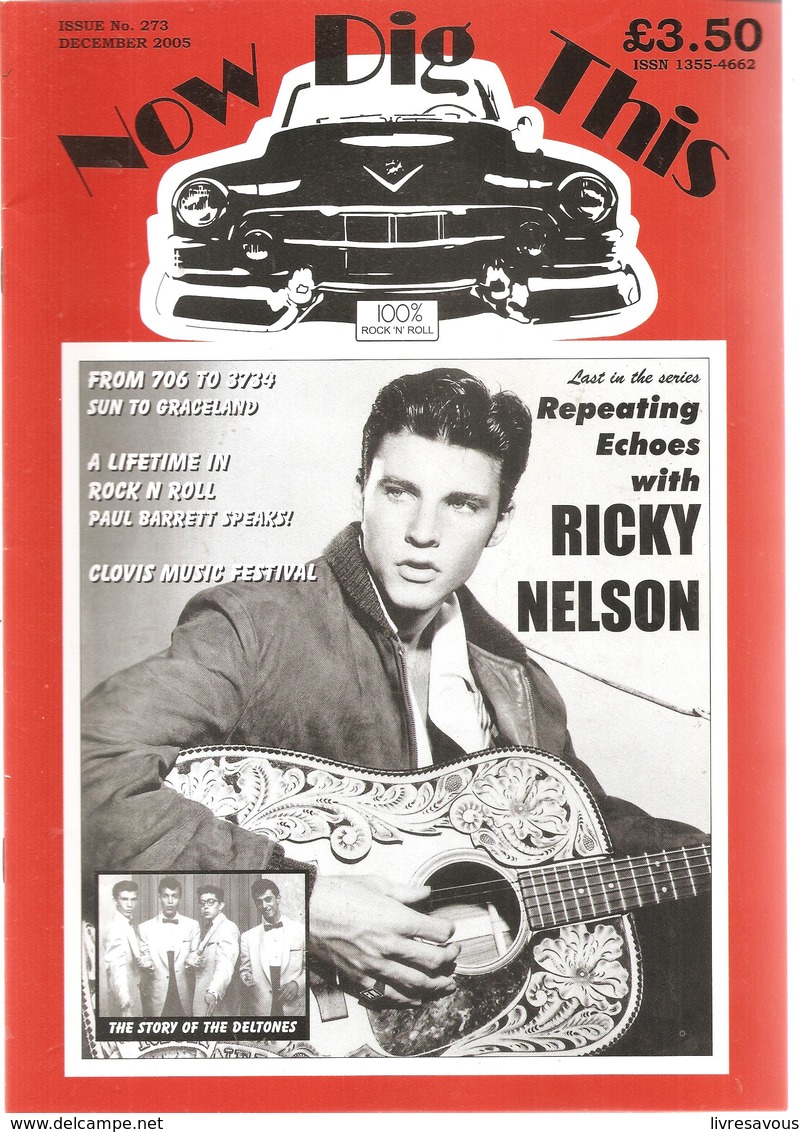 Now Dig This 100% Rock'n Roll  N°273 De Décembre 2005 Repeating Echoes With RICKY NELSON - Divertissement