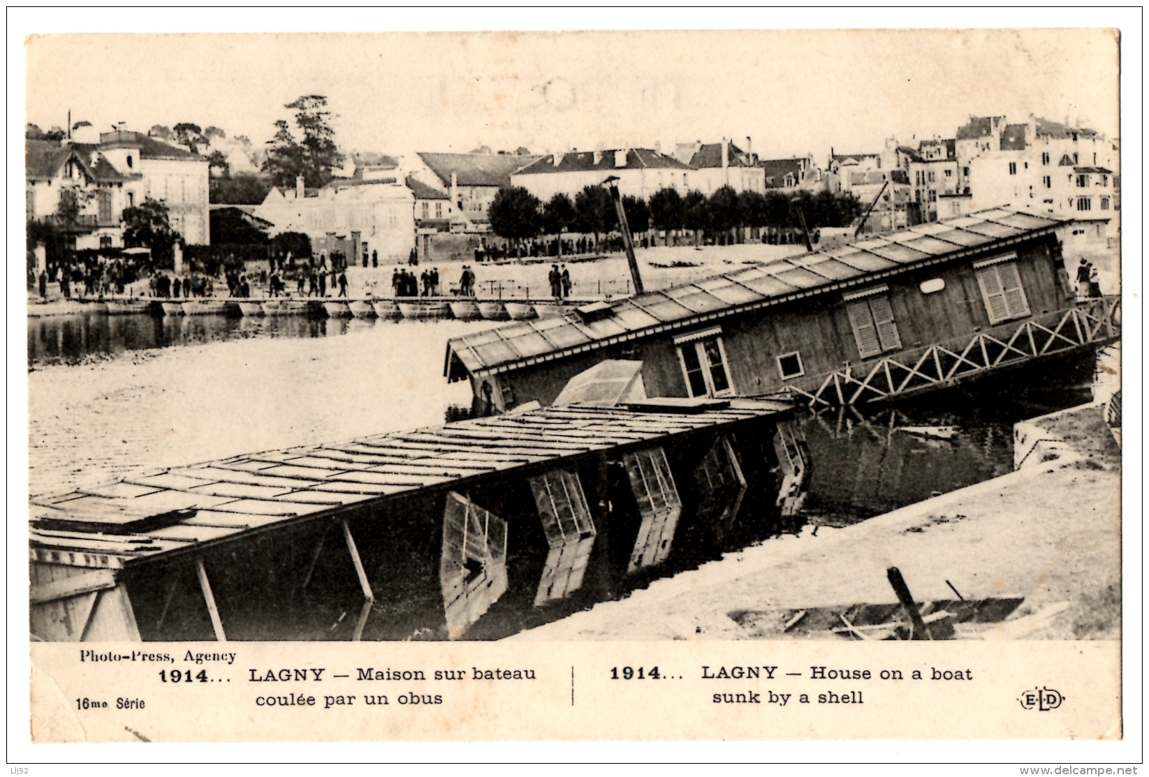 CPA 77 - LAGNY (Seine Et Marne) - 1914... Maison Sur Bateau Coulée Par Un Obus - ELD 16ème Série - Lagny Sur Marne