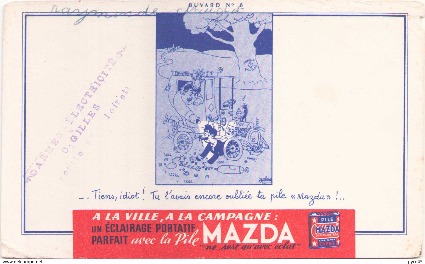 Buvard " Pile Mazda "  ( Pliures, Rousseurs, écritures, Déchirures 21 X 13,5 Cm ) - Batterien