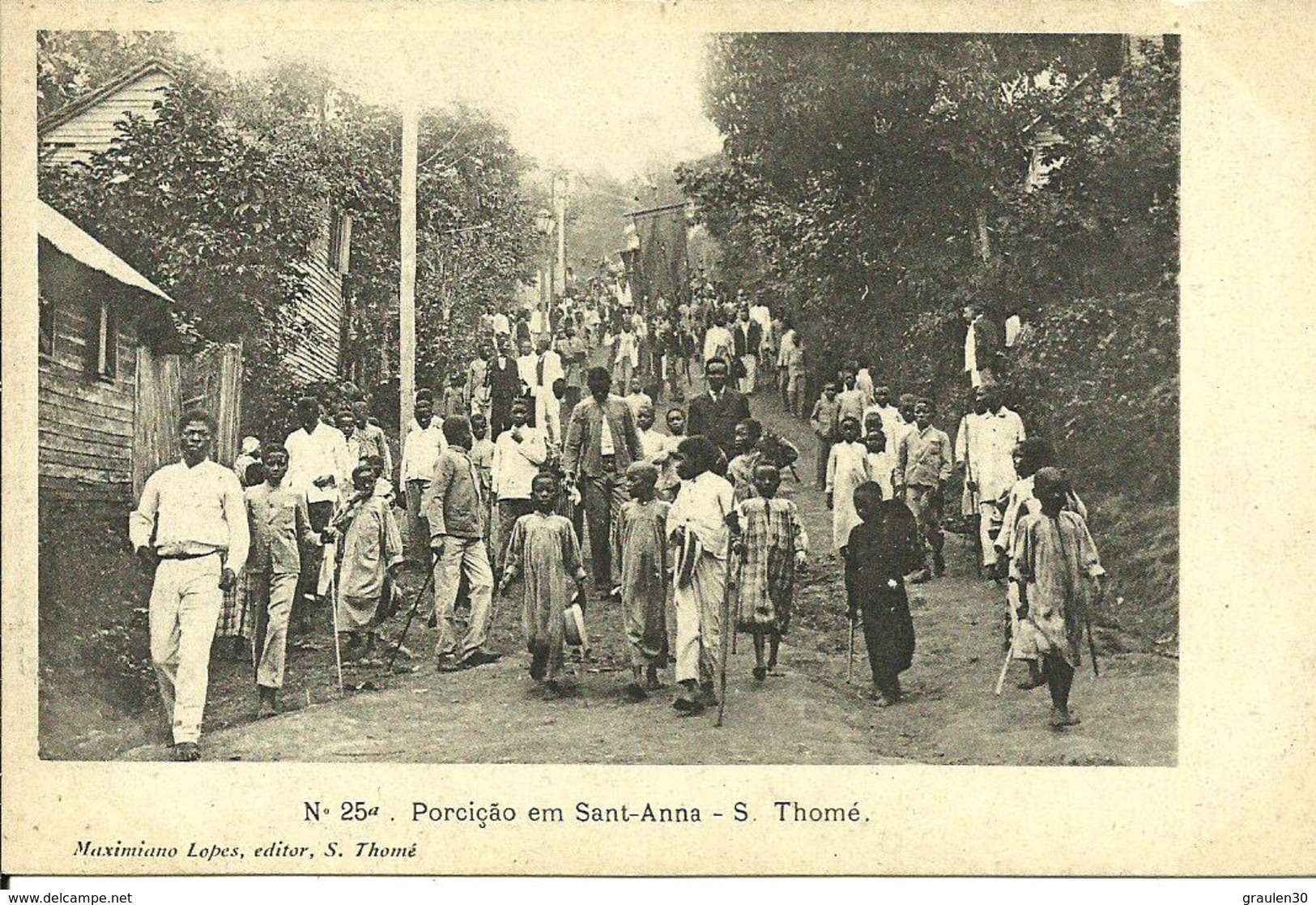 Porciçao Em Sant Anna            -Editor Maximiano Lopez N°25 A - Sao Tome Et Principe