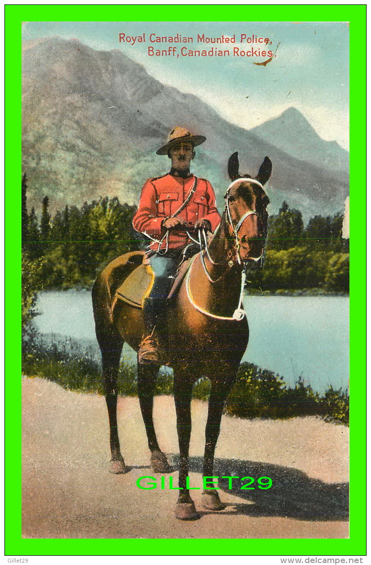 MÉTIERS - ROYAL CANADIAN MOUNTED POLICE IN BANFF, CANADIAN ROCKIES -  PUB. BY THE COAST PUB. CO - - Police - Gendarmerie