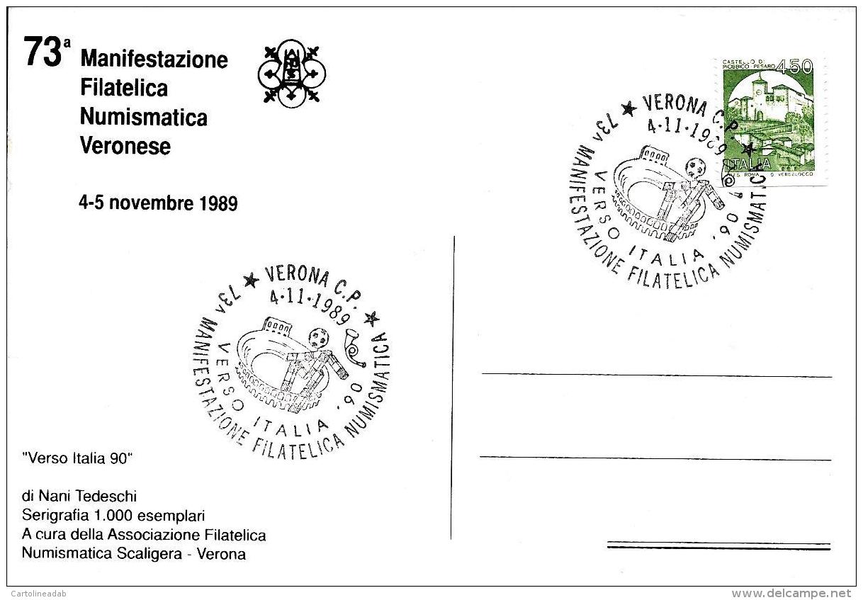 [MD1607] CPM - 73° MANIFESTAZIONE FILATELICA NUMISMATICA VERONESE - SERIGRAFIA DI NANI TEDESCHI - CON ANNULLO 4.11.89 NV - Manifestazioni