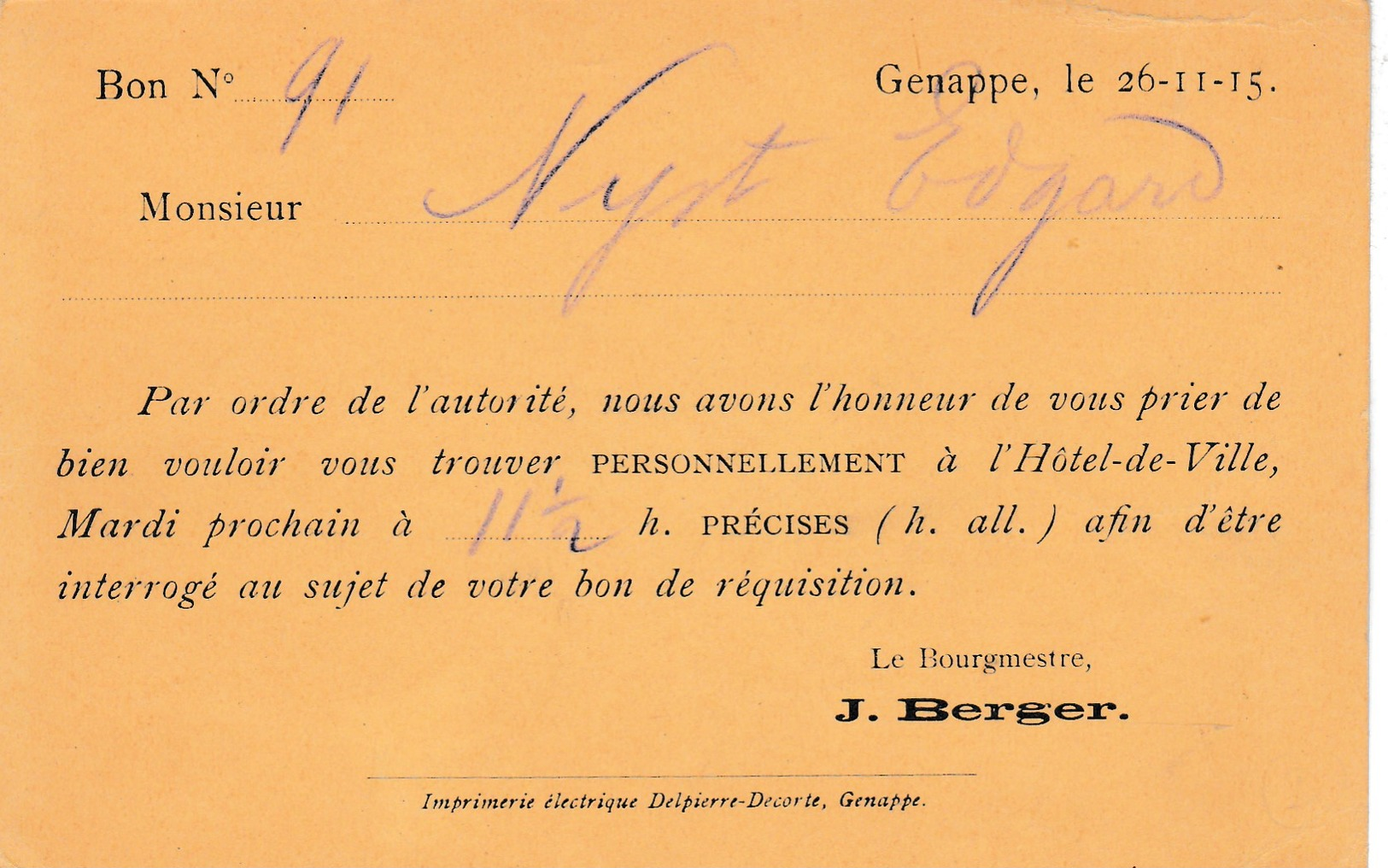 Genappe , Carte De Réquisition , Le Bourgenestre  J.Berger  1915 - Genappe