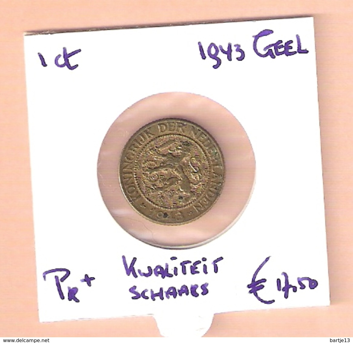 NEDERLAND 1 CENT 1943 GEEL KOPER. VOOR DIT TYPE BOVENGEMIDDELDE KWALITEIT - 1 Cent