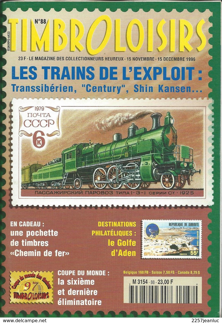 Magasine  100 Pages Timbroloisirs Thème Les Trains De L' Exploit   N: 88 De 1996 - Français (àpd. 1941)