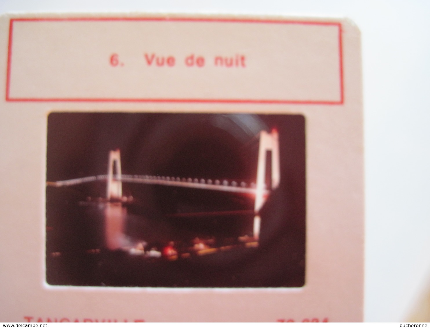 6 Diapositives LE PONT DE TANCARVILLE 76 - Diapositives