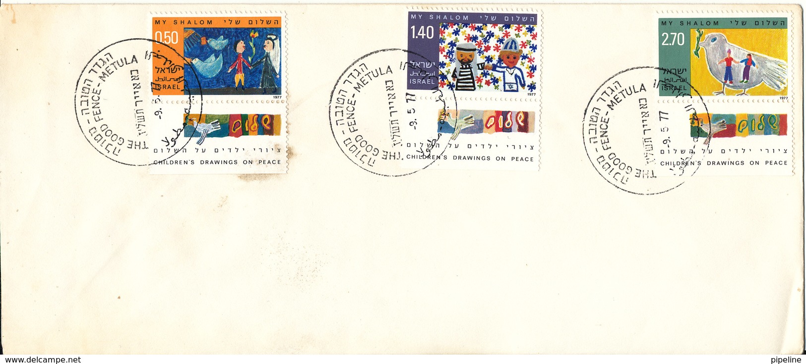 Israel Cover With Special Postmark The Good Fence Metula 9-5-1977 - Lettres & Documents