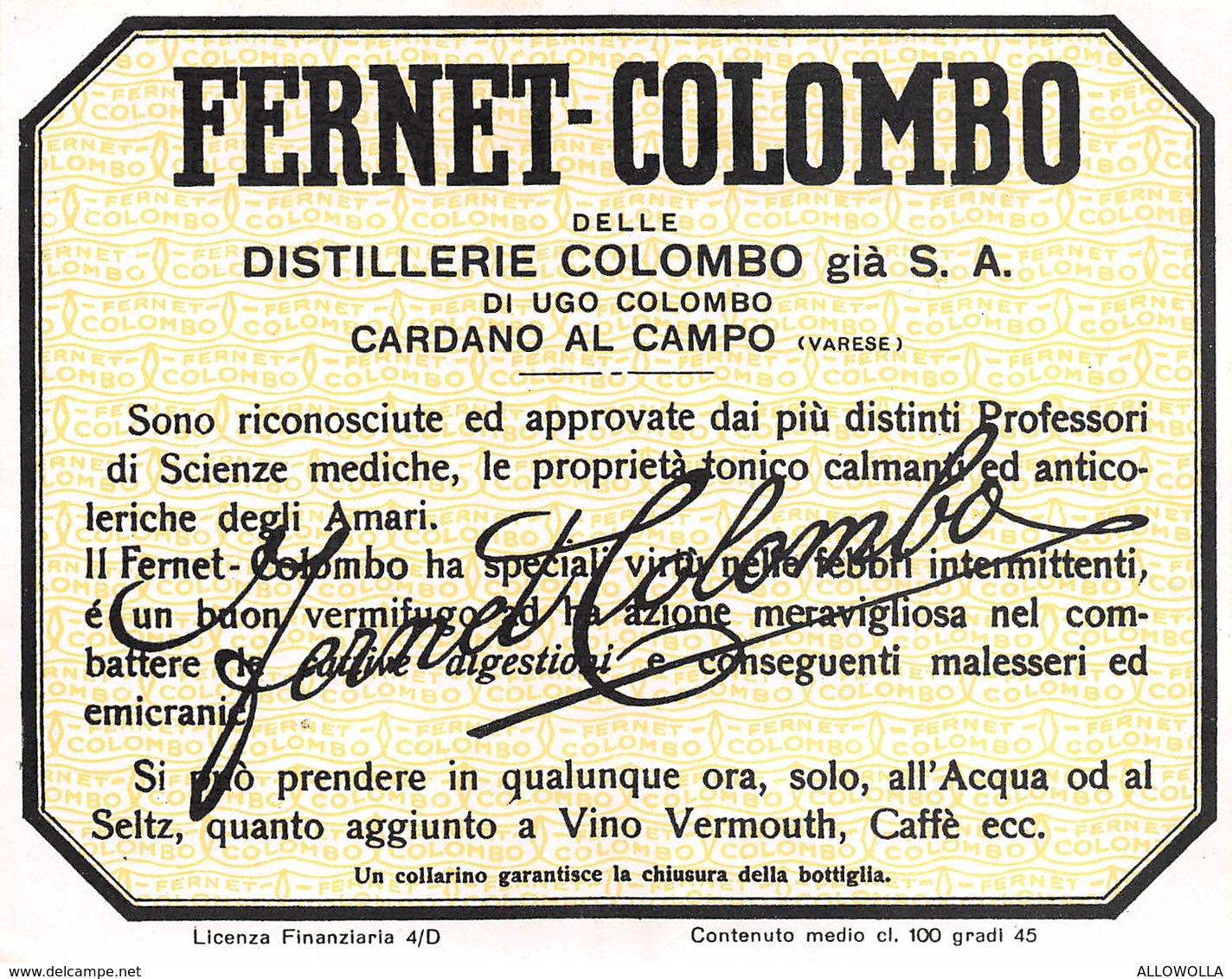 647 "FERNET COLOMBO-DISTILLERIE COLOMBO-CARDANO AL CAMPO "ETICH. ORIG - Altri & Non Classificati