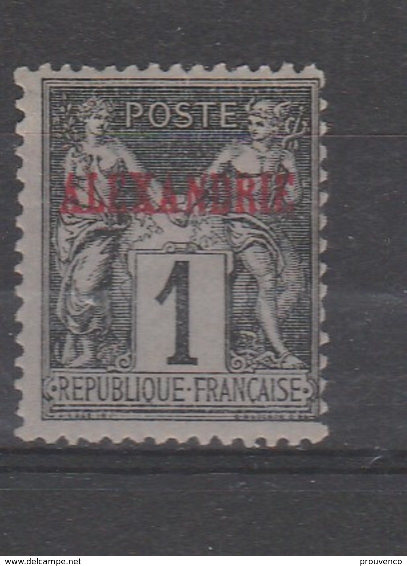 ALEXANDRIE  BUREAU FRANCAIS  YT N° 1  MH * - Neufs