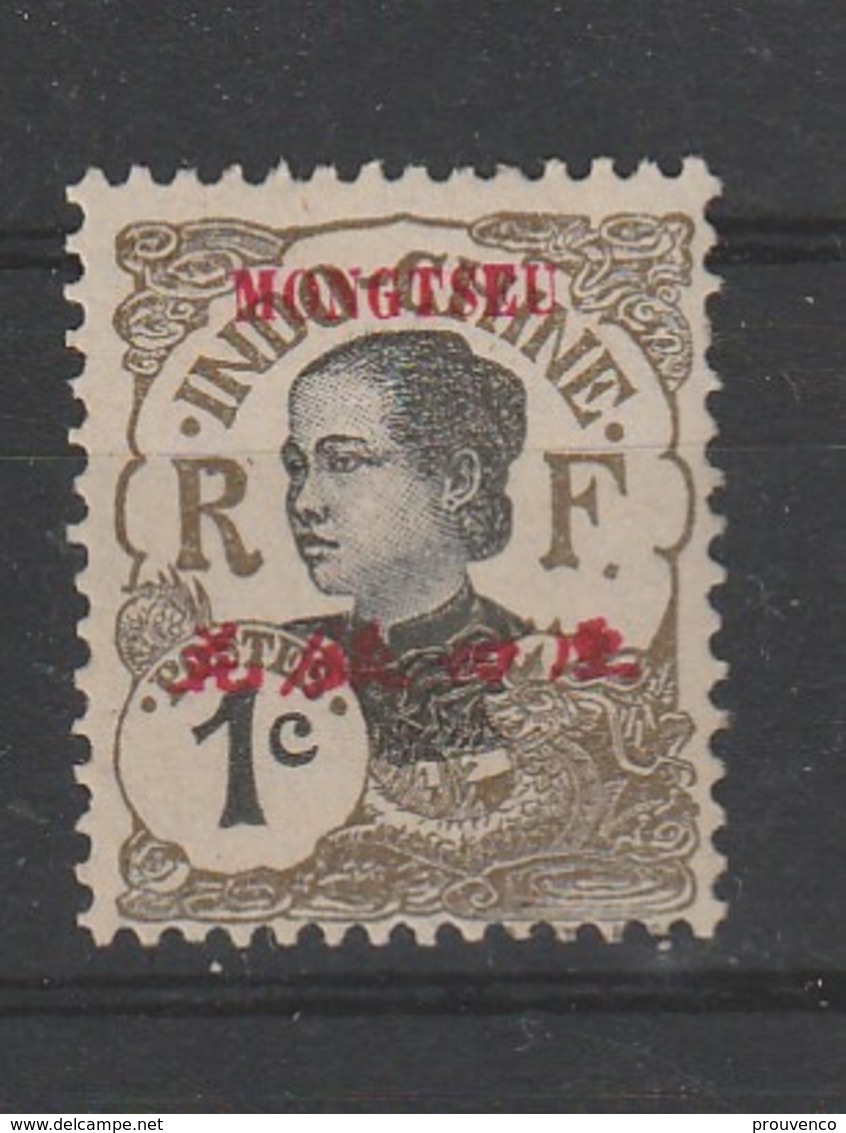 MONG TZEU / MONGTSEU BUREAU INDOCHINOIS  1908   YT  ENTRE  34A  * MH  TB - Neufs