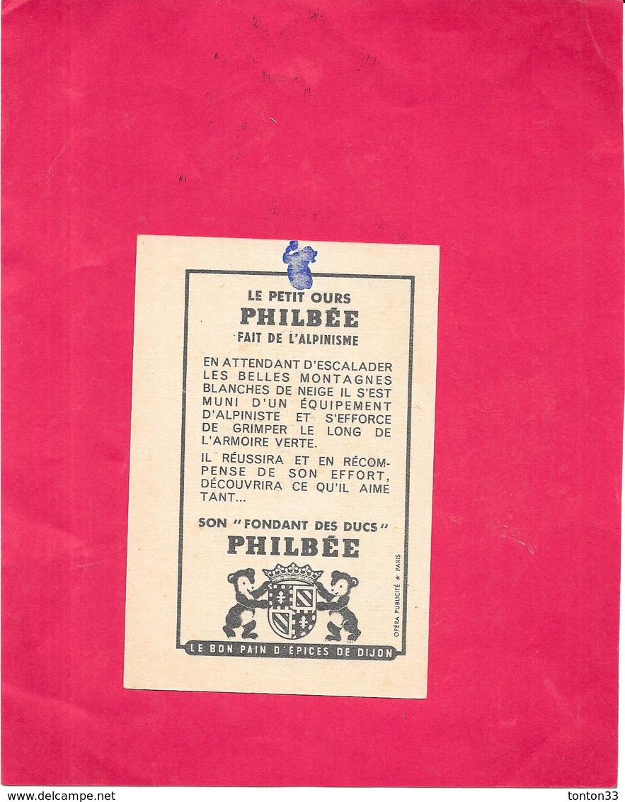 CHROMO LE PETIT OURS PHILBEE  Fait De L'Alpinisme - Pain D'épices De DIJON - BARA - - Altri & Non Classificati