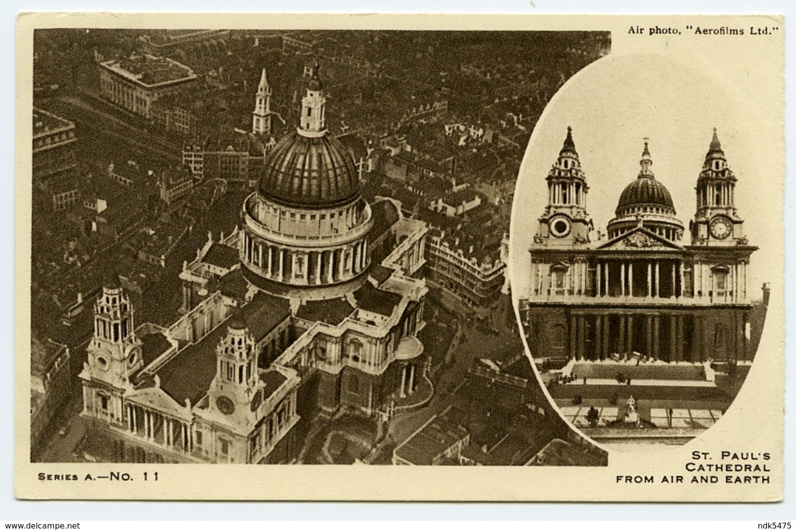 LONDON : ST PAUL'S CATHEDRAL - FROM THE AIR AND EARTH - St. Paul's Cathedral