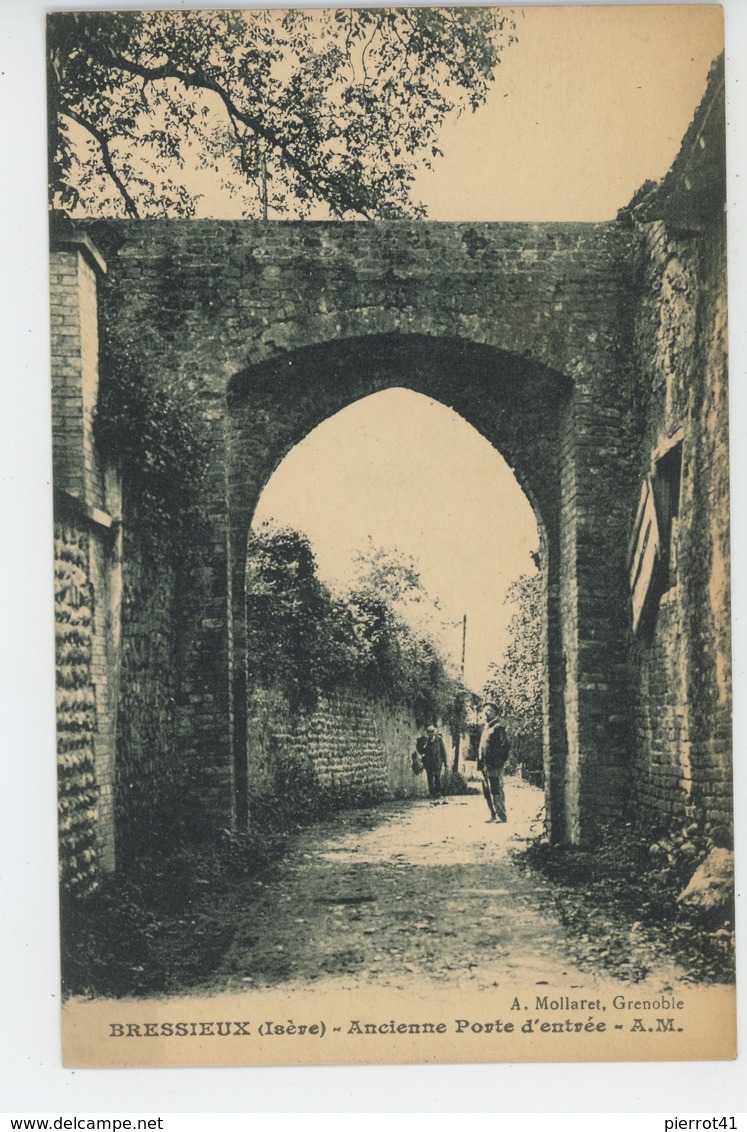 BRESSIEUX - Ancienne Porte D'entrée - Bressieux