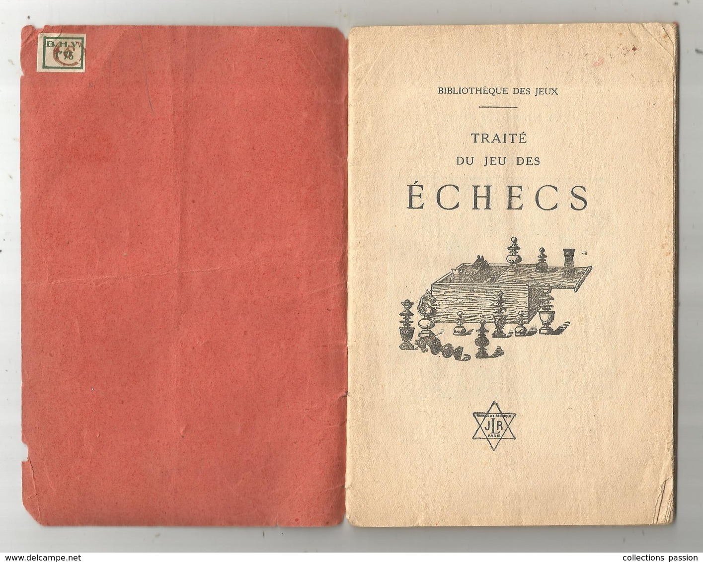 Traité Du Jeu Des ECHECS , Bibliothéque Des Jeux , JLR Paris , 32 Pages,  4 Scans , Frais Fr 2.85 E - Autres & Non Classés