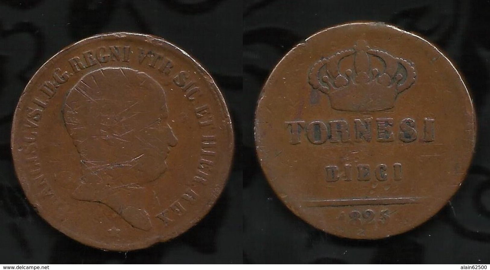FERDINANT II . ROYAUME DES DEUX SICILES . 10 TORNESI 1825 . - Two Sicilia
