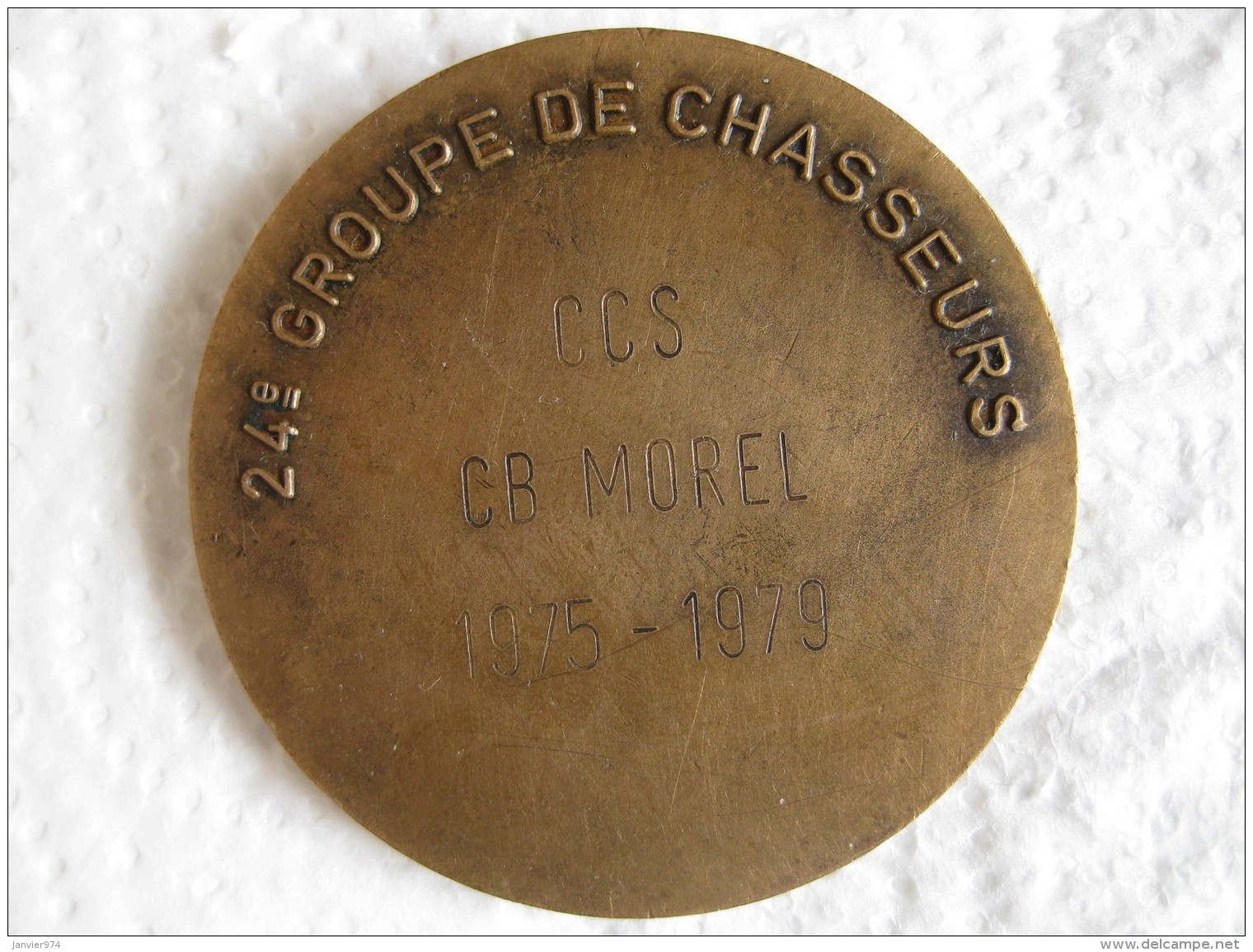 Médaille Bataillon De La Garde . 24e Groupe De Chasseurs , Attribué à Morel 1979 - Altri & Non Classificati