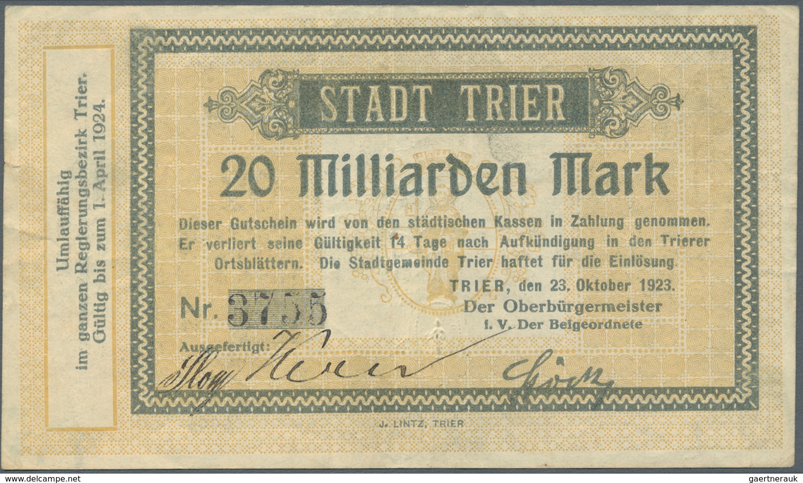 Deutschland - Notgeld - Rheinland: Trier, Stadt, 20 Mrd. Mark, 23.10.1923, KN 6 Mm, Erh. III, Selten - [11] Emisiones Locales