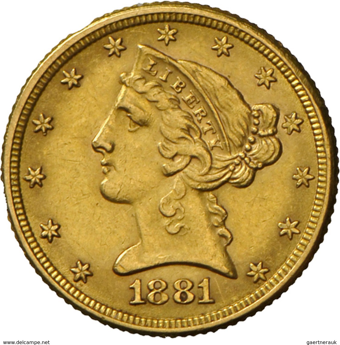 Vereinigte Staaten Von Amerika - Anlagegold: 5 Dollars 1881 (Half Eagle - Liberty Head Coronet), KM# - Altri & Non Classificati