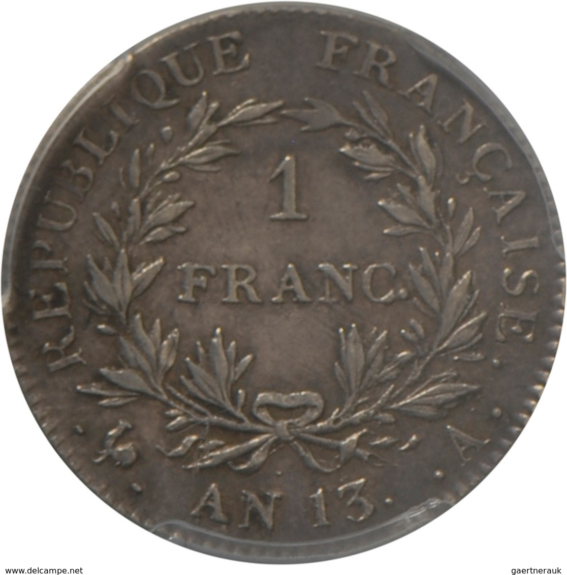 Frankreich: Napoleon I. 1804-1814: 1 Franc An 13 (1804/1805) A, Gadoury 443, Im Holder Von PCGS, Gra - Altri & Non Classificati