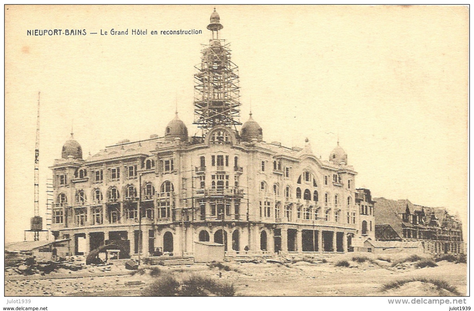 NIEUPORT - BAINS ..-- Le Grand Hôtel En Reconstruction . - Nieuwpoort