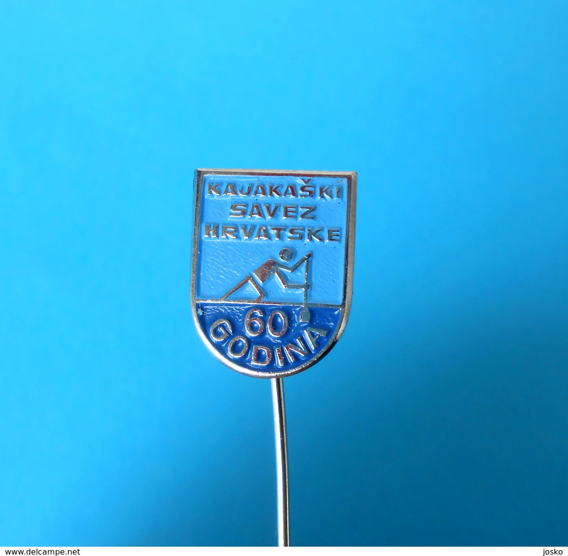 CROATIAN KAYAK & CANOE FEDERATION Old Pin Badge Kayaking Canoeing Kayac Kajak Kayacing Kajaking Canoa Paddel Kanu Canoes - Kanu