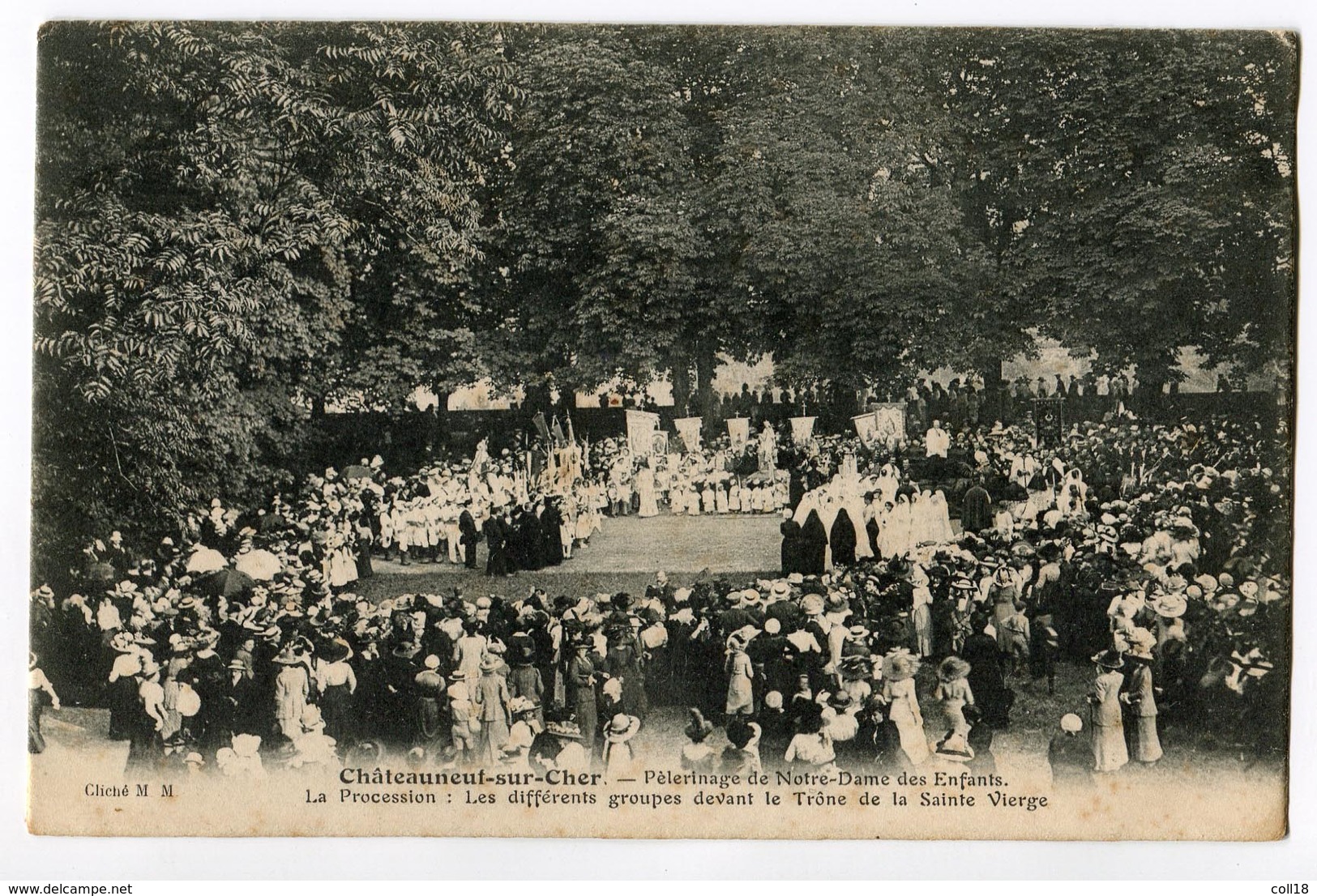 CPA 18 CHATEAUNEUF SUR CHER Pélerinage - Procession 1917 - Autres & Non Classés