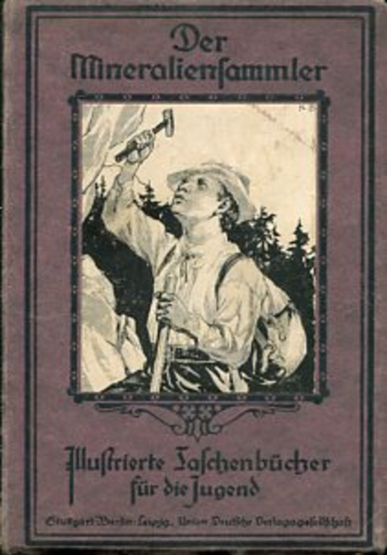 Der Mineraliensammler. - Alte Bücher