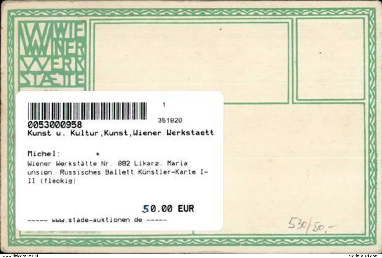 Wiener Werkstätte Nr. 882 Likarz, Maria Unsign. Russisches Ballett Künstler-Karte I-II (fleckig) - Sin Clasificación