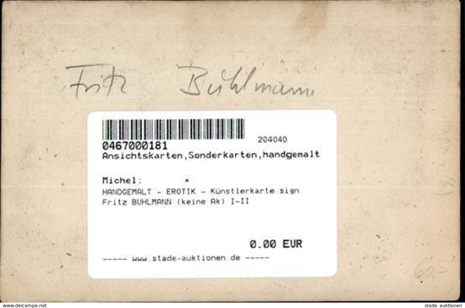 HANDGEMALT - EROTIK - Künstlerkarte Sign. Fritz BUHLMANN (keine Ak) I-II - Non Classés