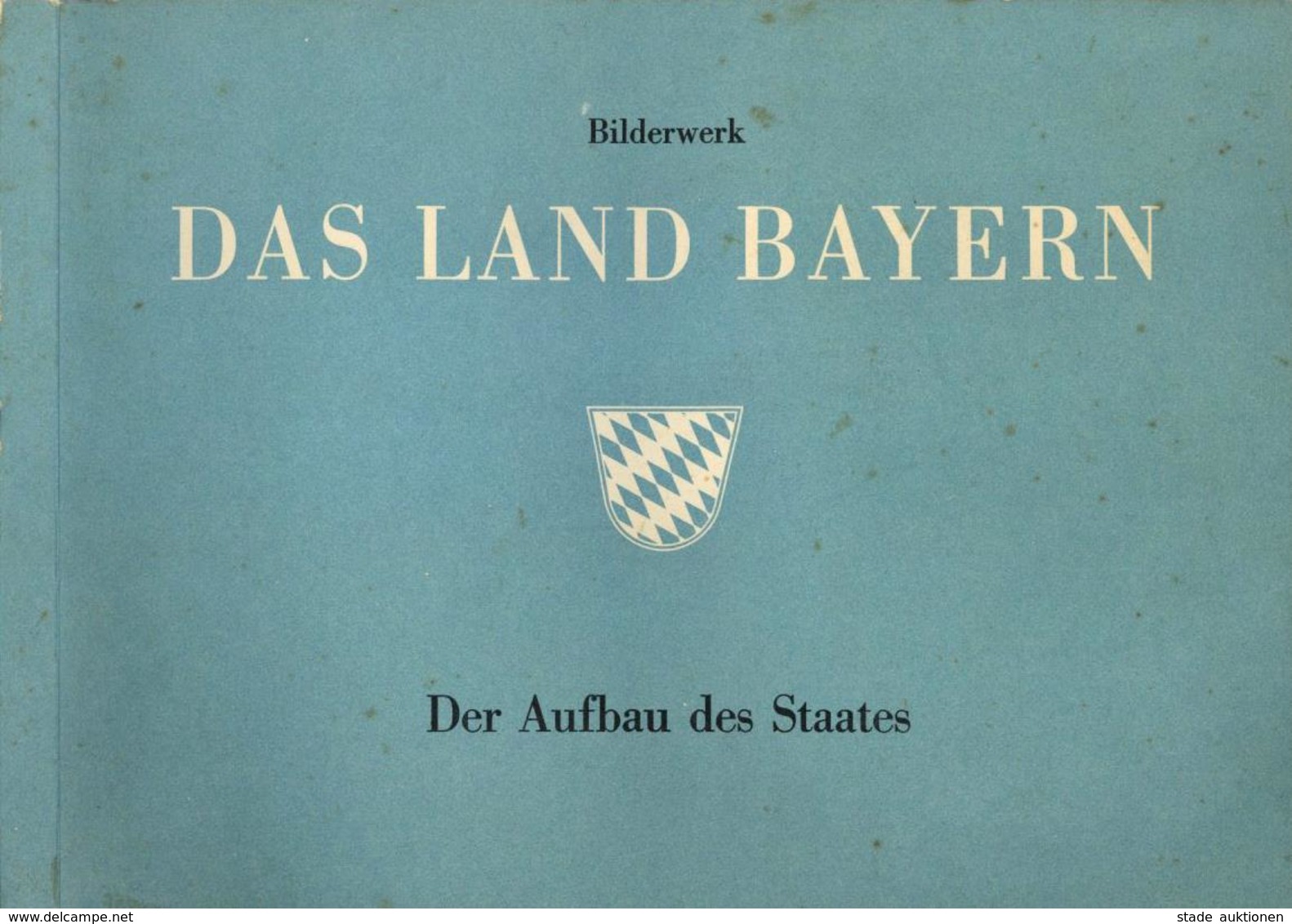 Sammelbild-Album Das Land Bayern 1958 Hrsg. Bayerische Landeszentrale Für Heimatdienst Verlag Alfred Wurm Kompl. II - Unclassified