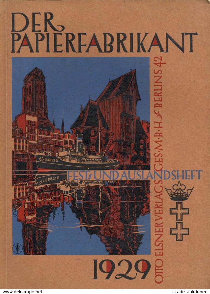 Werbung Buch Der Papierfabrikant Fest U. Auslandsheft 1929 Otto Elsner Verlags GmbH 303 Seiten Sehr Viele Abbildungen II - Werbepostkarten