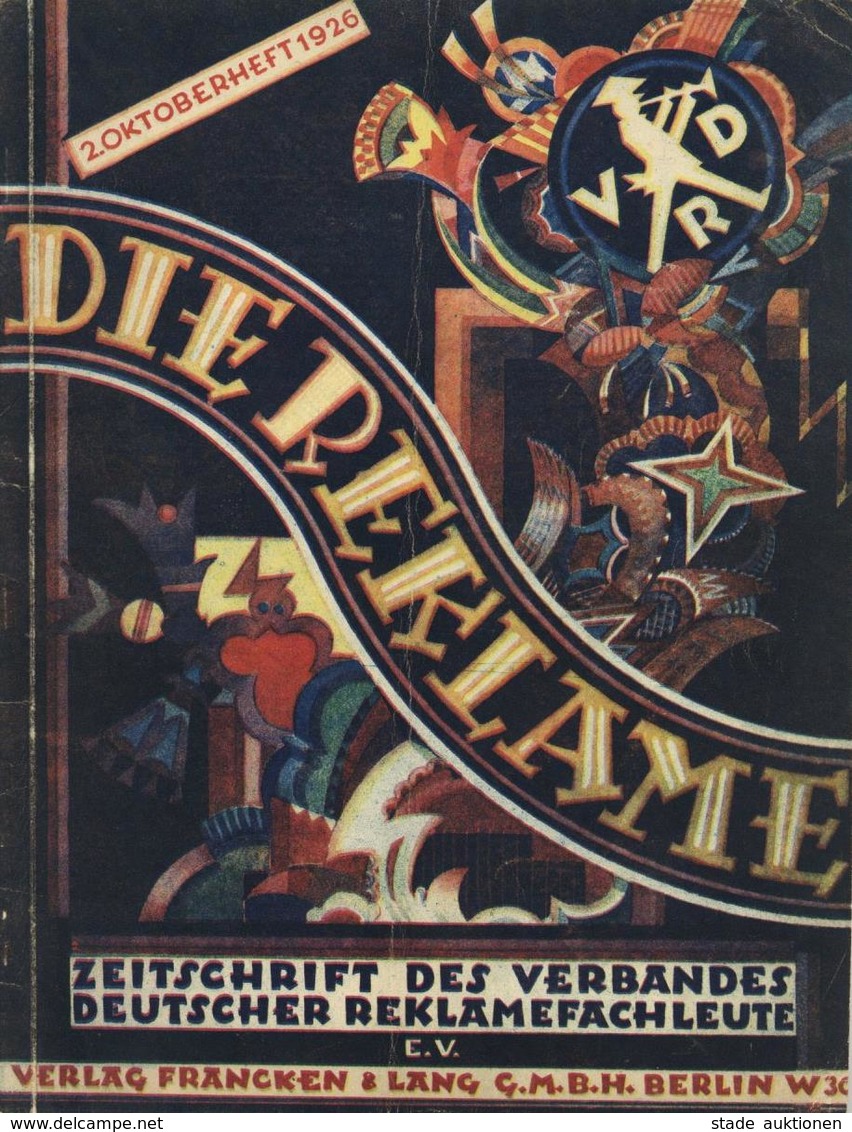 Werbung Buch Die Reklame Zeitschrift Des Verbandes Deutscher Reklamefachleute E.V. 1926 Sehr Viele Abbildungen II (fleck - Publicité