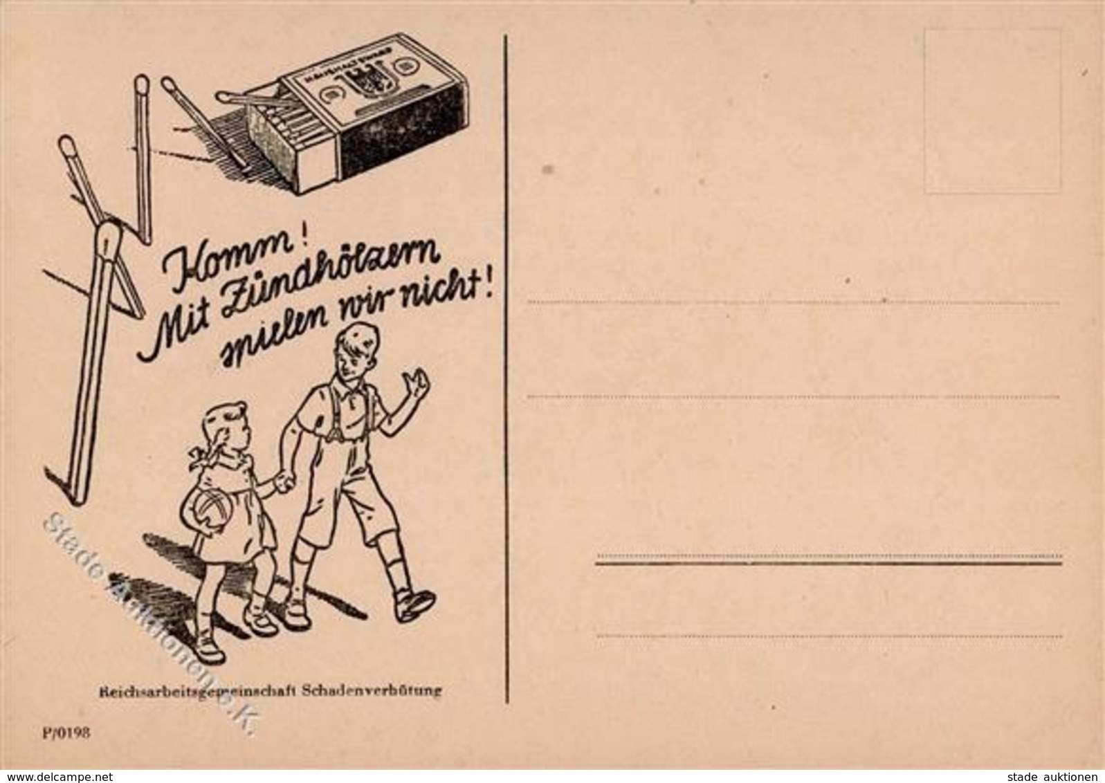 Streichholz WK II Reichsarbeitsgemeinschaft Schadenverhütung I-II - Publicité