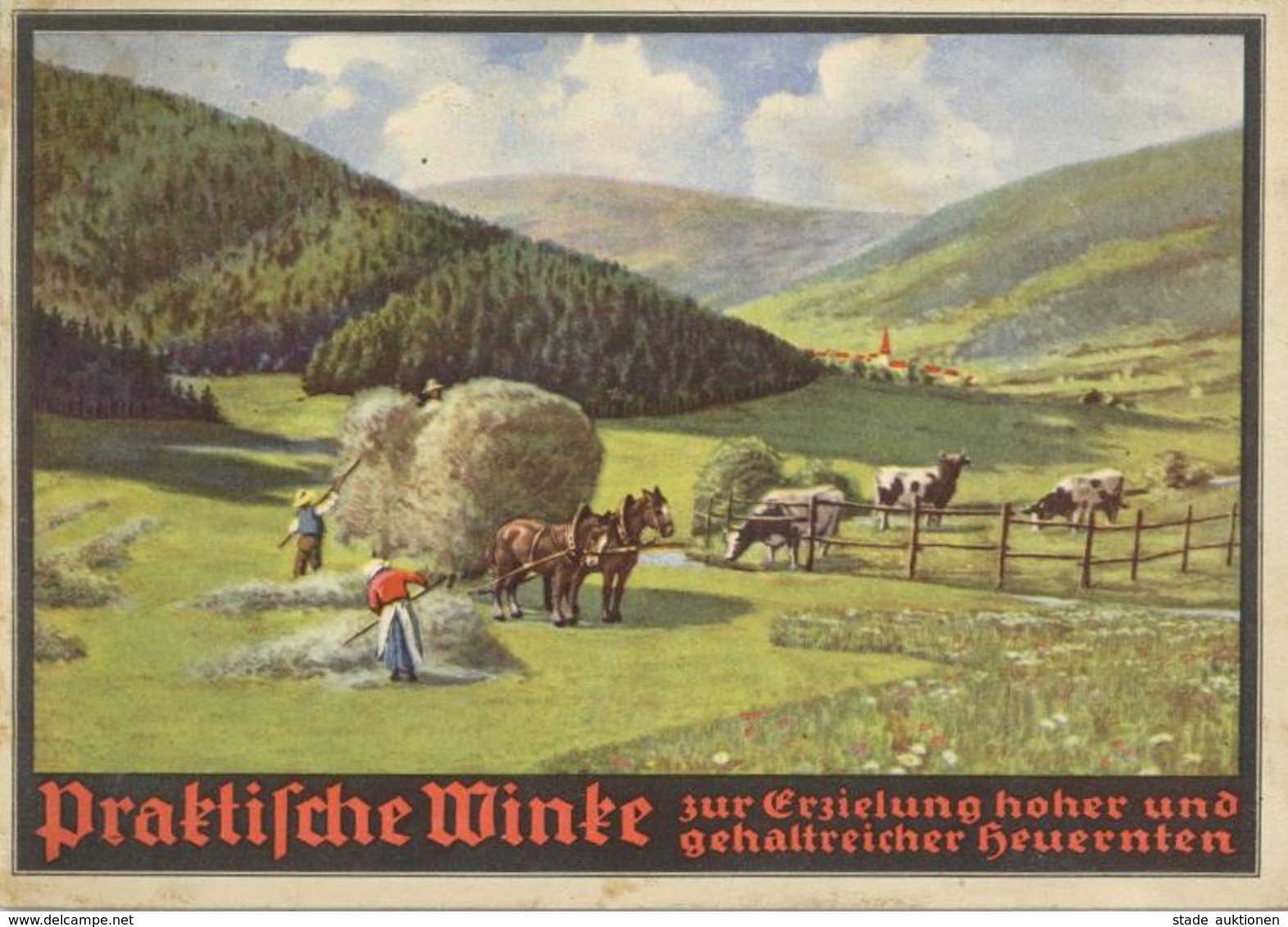 LANDWIRTSCHAFT - 31seitige Bebilderte Broschüre -Praktische Winke Zur Erzielung Hoher Und Gehaltreicher Heuernten- Düngu - Ausstellungen