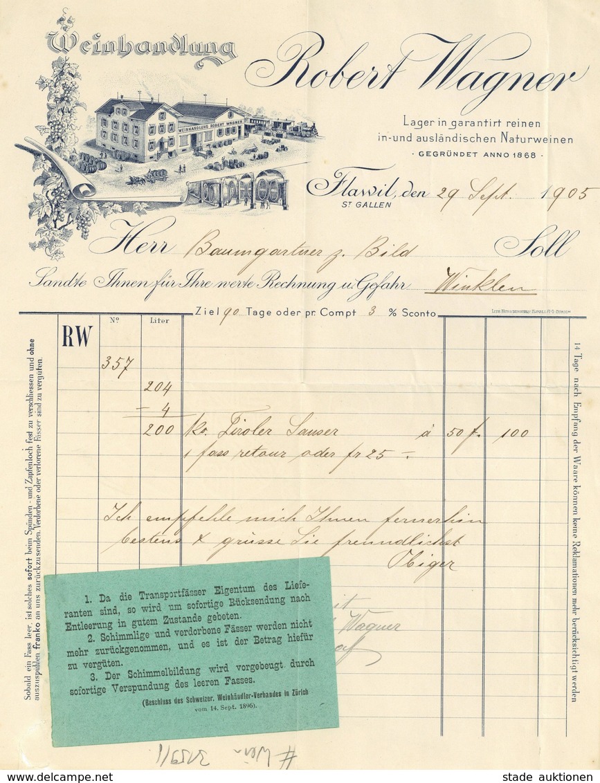 Wein Flawil Schweiz Weinhandlung Robert Wagner Schön Illustrierte Rechnung 1905 I-II (kleiner Einriss) Vigne - Ausstellungen