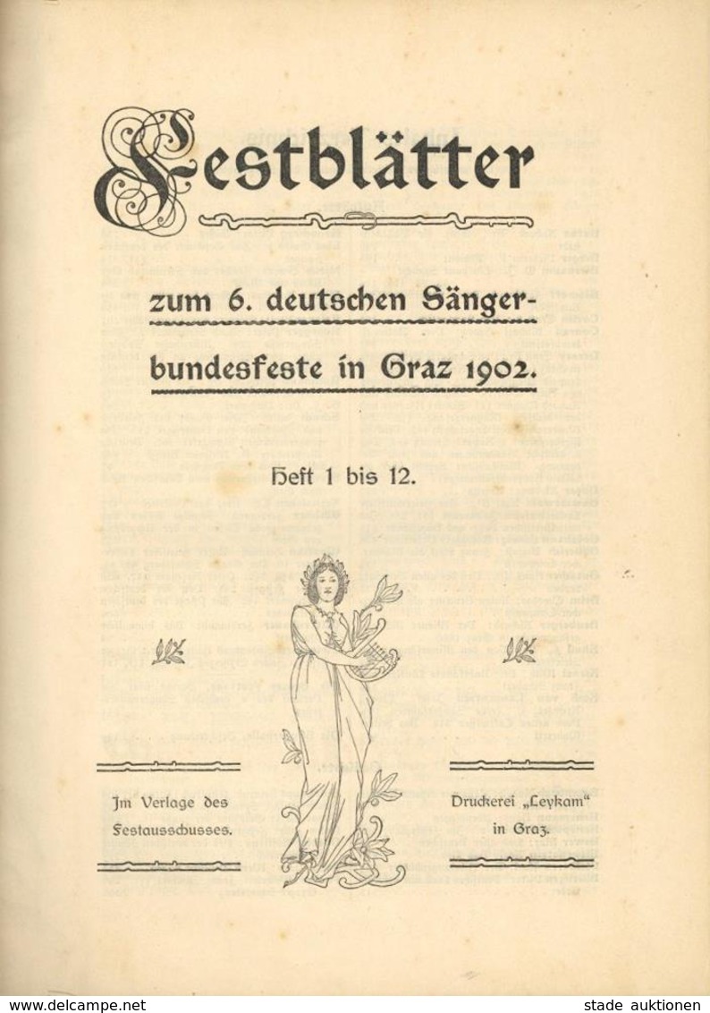 Sängerfest Buch Festblätter Zum 6. Deutschen Sängerbundesfest In Graz 1902 Heft 1 - 12 Gebunden Im Verlag Des Festaussch - Non Classés