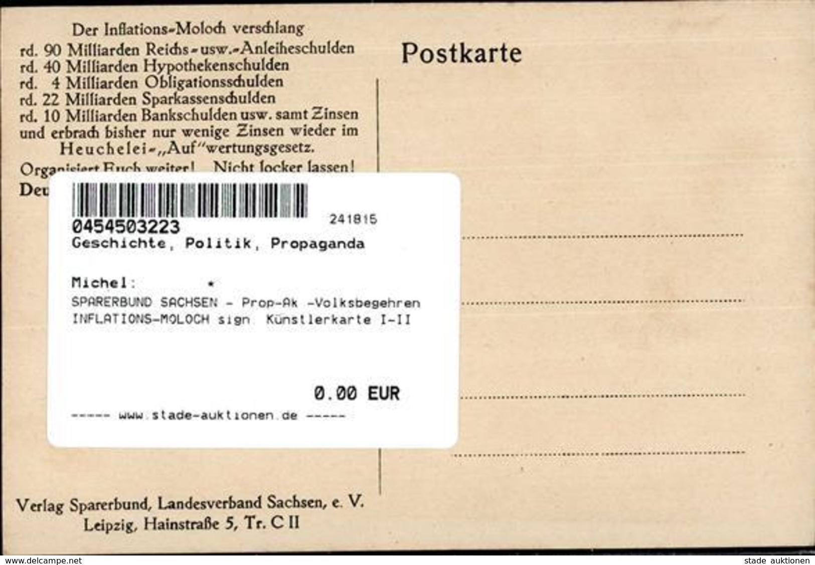 SPARERBUND SACHSEN - Prop-Ak -Volksbegehren INFLATIONS-MOLOCH Sign. Künstlerkarte I-II - Geschichte