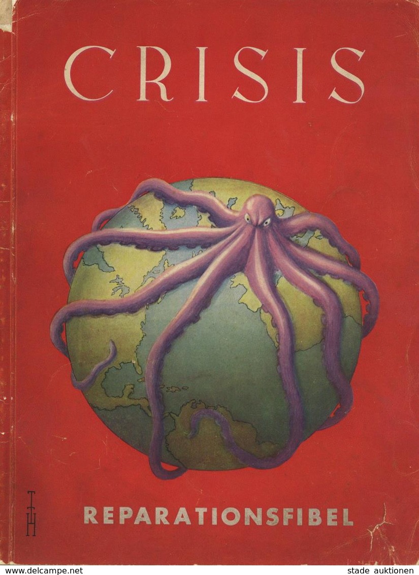 Buch Politik Crisis Reparationsfibel Künstler Des Simplicissimus U.a. O. Garvens, O. Gulbransson, Th. Th, Heine 1931 Ver - Eventi