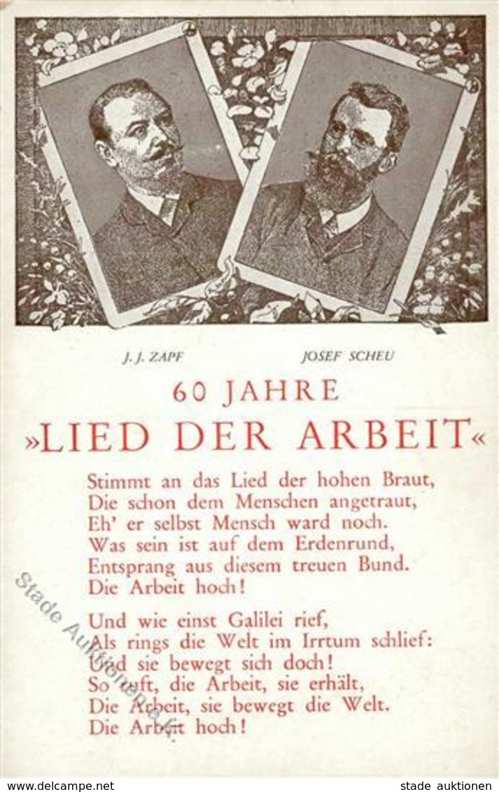 Politik Österreich Lied Der Arbeit J. J. Zapf U. Josef Scheu Hymne Der SPÖ  Lieder AK I-II - Events