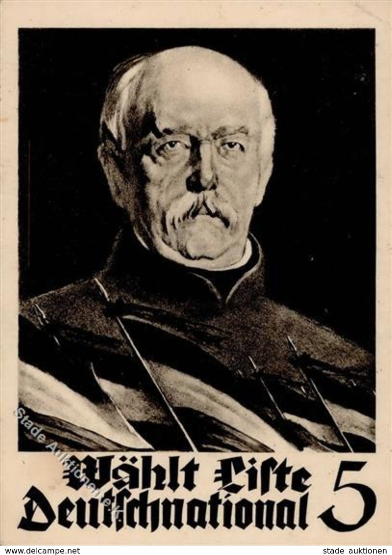 Bismarck Wählt Liste 5 Deutschnational Ansichtskarte I-II (Eckbug) - Uniformes